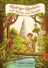 Rodrigo Raubein und Knirps, sein Knappe - Michael Ende ; Wieland Freund - 9783522185004