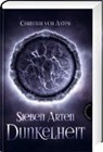 Sieben Arten Dunkelheit - ASTER,  Christian von - 9783522202619