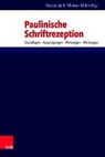 Paulinische Schriftrezeption - WILK,  Florian ; Öhler, Markus - 9783525540602