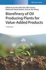 Biorefinery of Oil Producing Plants for Value-Added Products - Suraini Abd-Aziz ; Misri Gozan ; Mohamad Faizal Ibrahim - 9783527348763