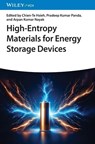 High-Entropy Materials for Energy Storage Devices - Chien-Te (Yuan Ze University Hsieh ; Pradeep Kumar (Yuan Ze University Panda ; Arpan Kumar (Regional Institute of Education (NCERT) Nayak - 9783527355587