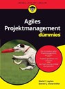 Agiles Projektmanagement fur Dummies - Mark C. Layton - 9783527714766