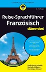Reise-Sprachfuhrer Franzosisch fur Dummies - Dodi-Katrin Schmidt ; Michelle M. Williams ; Dominique Wenzel - 9783527717507