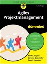 Agiles Projektmanagement fur Dummies - Mark C. Layton ; Steven J. Ostermiller ; Dean J. Kynaston - 9783527724444