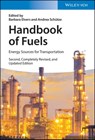 Handbook of Fuels - Barbara Elvers ; Andrea Schutze - 9783527813476
