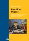 Puschkins Plejade - Menno Aden - 9783534406661