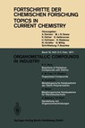 Organometallic Compounds in Industry - Kendall N. Houk ; Chi-Huey Wong ; Christopher A. Hunter ; Michael J. Krische - 9783540053156