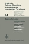 Cosmochemistry - Kendall N. Houk ; Chi-Huey Wong ; Christopher A. Hunter ; Michael J. Krische - 9783540064572