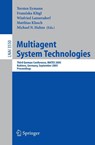 Multiagent System Technologies - Torsten Eymann ; Franziska Klügl ; Winfried Lamersdorf - 9783540287407