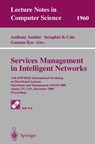 Services Management in Intelligent Networks - Anthony Ambler ; Seraphin B. Calo ; Gautam Kar - 9783540414278