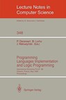 Programming Languages Implementation and Logic Programming - Pierre Deransart ; Bernard Lorho ; Jan Maluszynski - 9783540508205