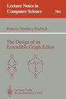 The Design of an Extendible Graph Editor - Frances N. Paulisch - 9783540570905