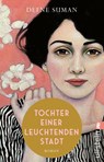 Tochter einer leuchtenden Stadt - Defne Suman - 9783548069319