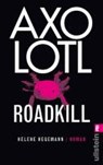 Axolotl Roadkill - HEGEMANN,  Helene - 9783548283234