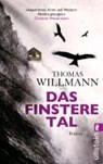 Willmann, T: Das finstere Tal - WILLMANN,  Thomas - 9783548285535