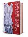 Die Ungelebten - Caroline Rosales - 9783550202148