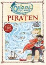 Busch, N: Quizzel dich schlau: Piraten - BUSCH,  Nikki ; Rudel, Imke ; Kuhl, Anke ; Hahn, Christiane - 9783551252210