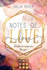 Notes of Love. Sinfonie unserer Herzen - Nadja Raiser - 9783551303240