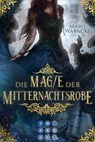 Die Magie der Mitternachtsrobe (Woven Magic 1) - Marit Warncke - 9783551305008