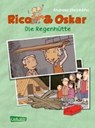 Rico & Oskar (Kindercomic): Die Regenhütte - STEINHÖFEL,  Andreas - 9783551556936