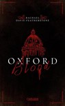 Oxford Blood (Oxford Blood 1) - Rachael Davis-Featherstone - 9783551586520