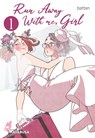 Run Away With me, Girl 1 - Battan - 9783551620620