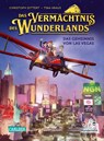 Das Vermächtnis des Wunderlands (Das Vermächtnis des Wunderlands 3) - DITTERT,  Christoph - 9783551654236