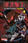 Vigilante - My Hero Academia Illegals 2 - Kohei Horikoshi ; Hideyuki Furuhashi ; Betten Court - 9783551717252