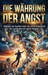 Die Währung der Angst - Lena Wolf - 9783565192229