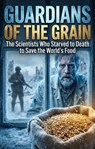 Guardians of the Grain - Robert E. Stone - 9783565263936