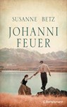 Johannifeuer - Susanne Betz - 9783570105382