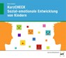 KurzCHECK Sozial-emotionale Entwicklung von Kindern - Anja Mock-Eibeck - 9783582047229