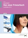 Das Neue Friseurhabdbuch. Arbeitsheft mit eingetragenen Lösungen LF 6-9 - Britta Kleemiß - 9783582393661