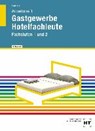 Arbeitsheft mit eingetragenen Lösungen Gastgewerbe Hotelfachleute - HERRMANN,  F. Jürgen - 9783582400680