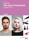 Arbeitsheft Das neue Friseurbuch - Britta Peschel ; Jan-Ole Brütt - 9783582703941