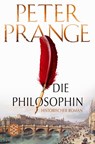Die Philosophin - Peter Prange - 9783596030545