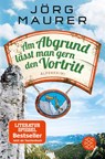 Am Abgrund lasst man gern den Vortritt - Jorg Maurer - 9783596036370