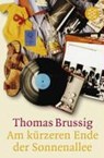 Am kürzeren Ende der Sonnenallee - BRUSSIG,  Thomas - 9783596148479