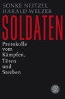 Soldaten - Sönke Neitzel ; Harald Welzer - 9783596188734