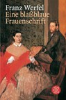 Eine blassblaue Frauenschrift - Franz Werfel - 9783596293087