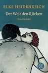 Der Welt den Rücken - Elke Heidenreich - 9783596296125