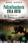 Unter Druck - Marc Jansen - 9783596706723