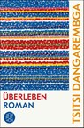 Überleben - Tsitsi Dangarembga - 9783596708239