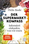 Der Supermarkt-Kompass - Thilo Bode - 9783596711079