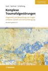 Komplexe Traumafolgestörungen - Martin Sack ; Ulrich Sachsse ; Julia Schellong - 9783608401417