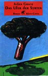 Das Ufer der Syrten - Julien Gracq - 9783608962567