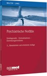 Psychiatrische Notfälle - Marc Walter ; Undine Lang - 9783609106687