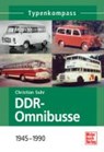 DDR-Omnibusse - SUHR,  Christian - 9783613027091
