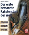 Der erste bemannte Raketenstart der Welt - Horst Lommel - 9783613048348