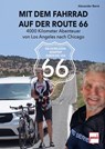 Mit dem Fahrrad auf der Route 66 - Alexander Bernt - 9783613510258